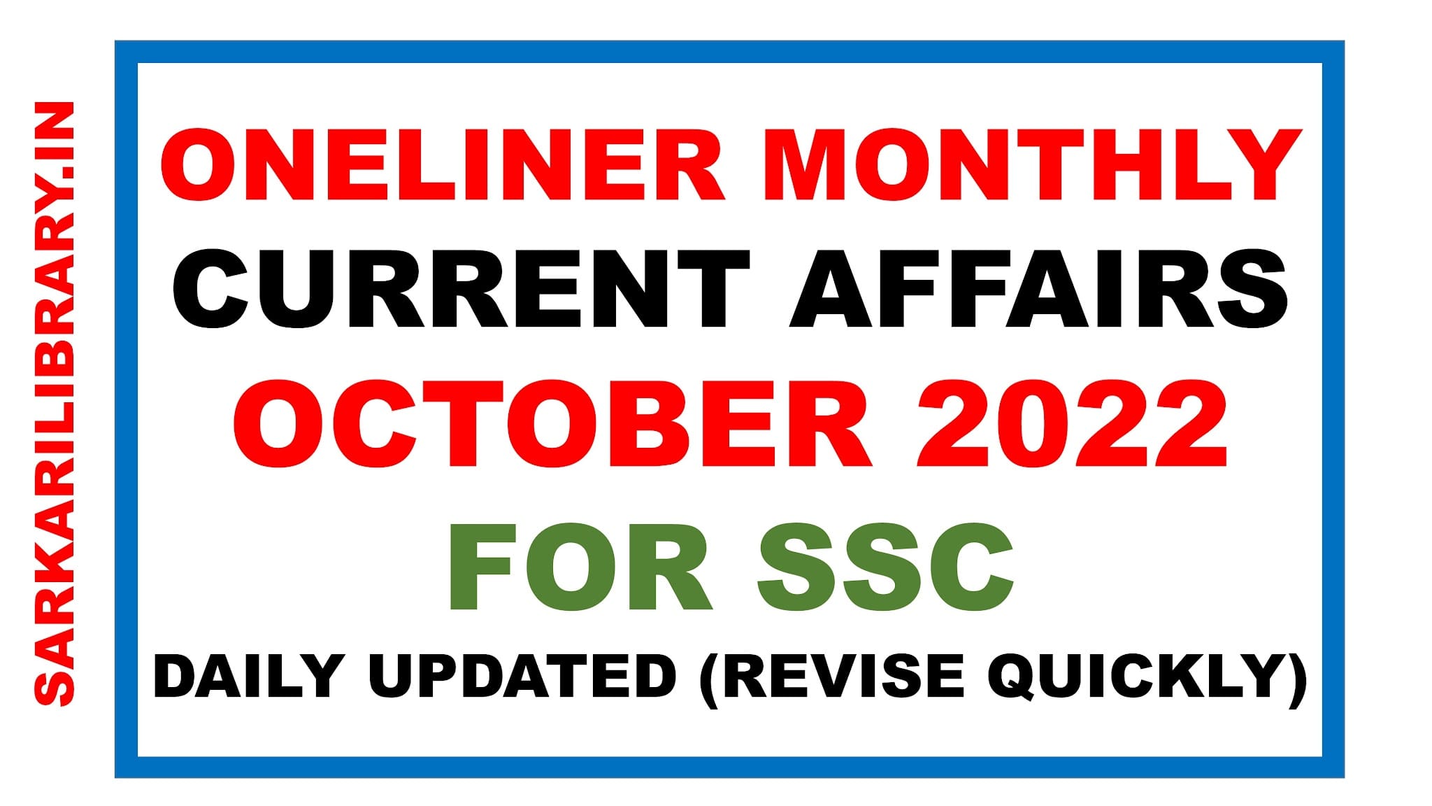 You are currently viewing Oneliner October Month Current Affairs 2022 for SSC