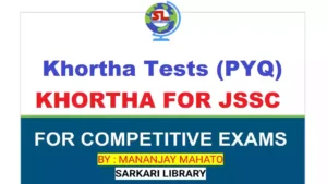 Khortha Tests PYQ