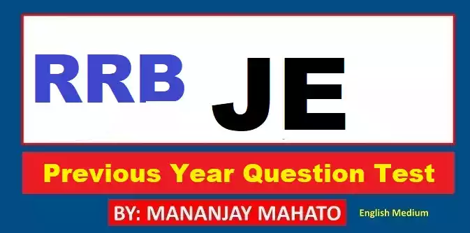Read more about the article RRB JE PYQ 18/12/2024-S3